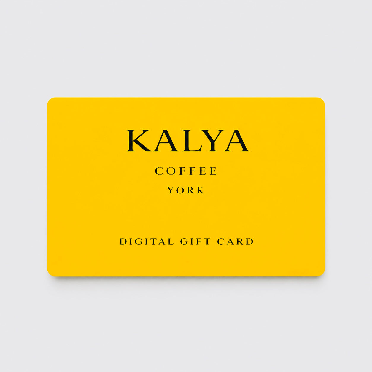Kalya Coffee Gift Card